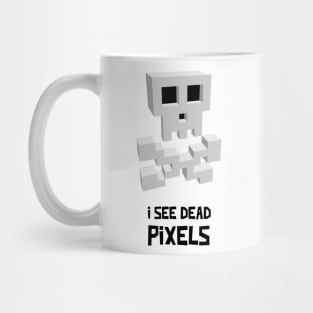 I See Dead Pixels - Funny Gamer Movie Pun Mug